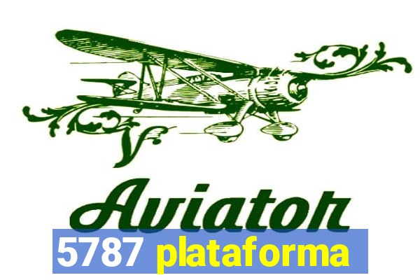 5787 plataforma